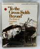 To the Green Fields Beyond: The Battle of Cambrai, 1917 - 1978 - SPI - Good Condition
