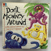 Don't Monkey Around Game - 1987 - Milton Bradley - Great Condition