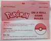 Pokemon on a Roll Game - 2009 - Pressman - Great Condition